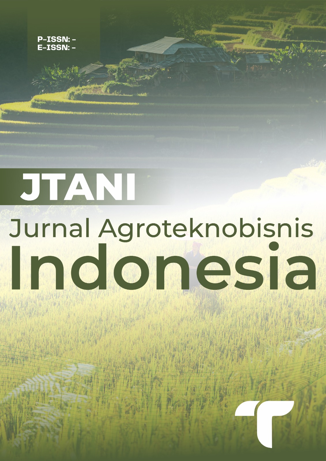 JTANI: Jurnal Agroteknobisnis Indonesia